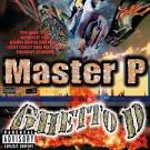 Master P - Ghetto D